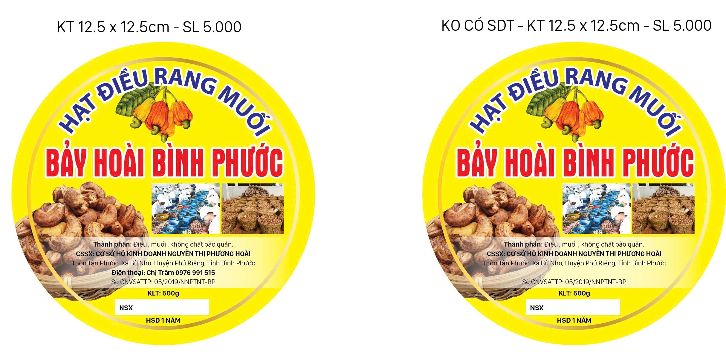 Tem hạt điều rang muối hình tròn