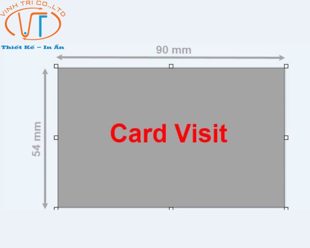 Kích thước phổ biến khi in card visit nhanh